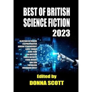Best of British Science Fiction 2023 -- Donna Scott